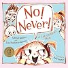 No! Never!