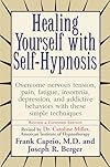 Healing Yourself with Self-Hypnosis
