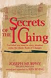 Secrets Of The I Ching