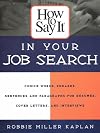 How to Say It in Your Job Search