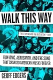 Walk This Way