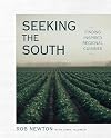 Seeking the South: Finding Inspired Regional Cuisines