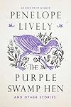 The Purple Swamp Hen and Other Stories
