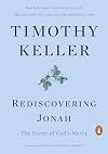 Rediscovering Jonah: The Secret of God's Mercy