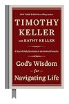God's Wisdom for Navigating Life: A Year of Daily Devotions in the Book of Proverbs