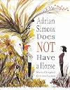 Adrian Simcox Does NOT Have a Horse