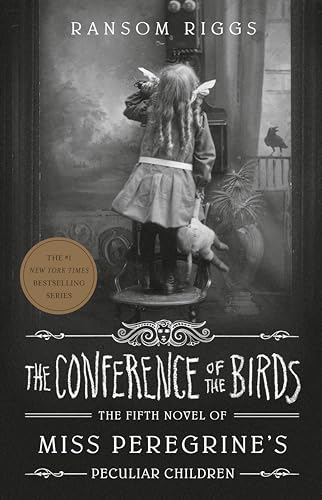 The Conference of the Birds / by Riggs, Ransom