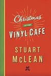 Christmas at the Vinyl Cafe