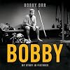 Bobby: My Story in Pictures