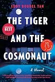 The tiger and the cosmonaut