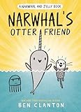 Narwhals Otter Friend A Narwhal And Jelly Book 4