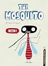 The Mosquito (Disgusting Critters)