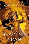 Heavenly Tyrant