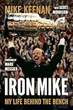 Iron Mike: My Life Behind the Bench