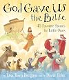 God Gave Us the Bible