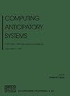 Computing Anticipatory Systems: CASYS 2001: Fifth International Conference, Liege, Belgium, 13-18 August 2001 (AIP Conference Proceedings, 627)