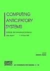 Computing Anticipatory Systems: CASYS'03 - Sixth International Conference (AIP Conference Proceedings)