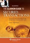 The Glannon Guide to Secured Transactions: Learning Secured Transactions Through Multiple-Choice Questions and Analysis, Second Edition