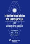 Intellectual Property New Technological Age: Case and Statutory Supplement
