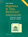 Materials in Trial Advocacy: Problems and Cases