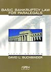 Basic bankruptcy law for paralegals