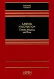 Lawyer Negotiation Theory Practice And Law