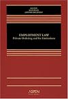 Employment Law: Private Ordering and Its Limitations