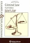 Criminal Law: Examples and Explanations