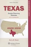 Texas Estate Planning Statutes, with Commentary