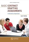 Basic Contract Drafting Assignments: A Narrative Approach (Aspen Coursebook Series)