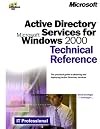 Active Directory(tm) Services for Microsoft(r) Windows(r) 2000 Technical Reference