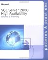 SQL Server 2000 High Availability Volume 2: Deployment