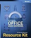 Microsoft Office 2003 Editions Resource Kit