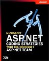 Microsoft ASP.NET Coding Strategies with the Microsoft ASP.NET Team