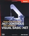 Developing Microsoft .NET Controls with Microsoft Visual Basic .NET