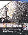 Introducing Microsoft Office InfoPath 2003