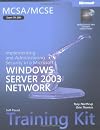 MCSA/MCSE Self-Paced Training Kit (Exam 70-299): Implementing and Administering Security in a Microsoft Windows Server 2