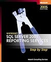 Microsoft SQL Server 2005 Reporting Services Step by Step