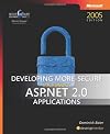 Developing More-Secure Microsoft ASP.NET 2.0 Applications