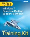 MCITP Self-Paced Training Kit (Exam 70-685): Windows 7, Enterprise Desktop Support Technician (Pro - Certification)