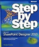 Microsoft Sharepoint Designer 2010 Step By Step