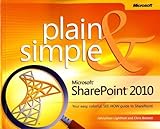Microsoft Sharepoint 2010 Plain Simple