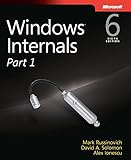 Windows Internals Part 1 6th Edition Developer Reference