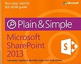 Microsoft Sharepoint 2013 Plain Simple