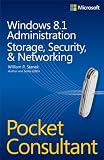 Windows 81 Administration Pocket Consultant Storage Security Networking