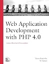 Web Application Development with PHP 4.0 (with CD-ROM)