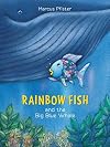 Rainbow Fish and the Big Blue Whale