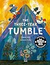 The Three-Year Tumble: Based on a Korean Folktale