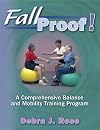 Fallproof!:A Comprehensive Balance & Mobility Training Program