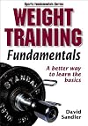 Weight Training Fundamentals (Sports Fundamentals Series)